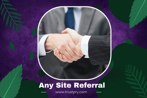 Any Site Referral